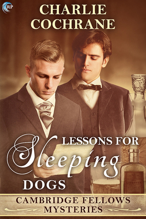 Lessons for Sleeping Dogs by Charlie Cochrane