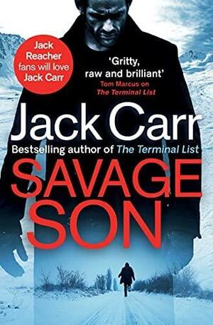 Savage Son by Jack Carr