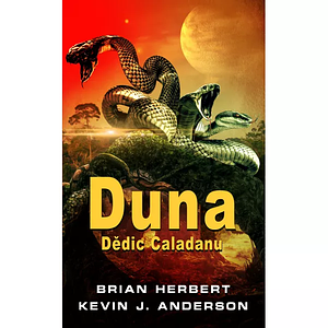 Duna: Dědic Caladanu by Brian Herbert, Kevin J. Anderson