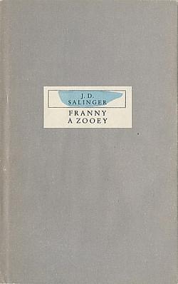 Franny a Zooey by J.D. Salinger