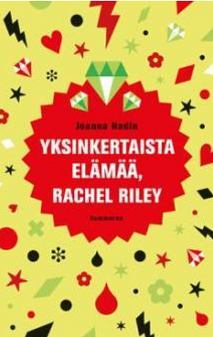 Yksinkertaista elämää, Rachel Riley by Joanna Nadin