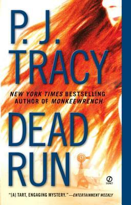 Dead Run by P. J. Tracy