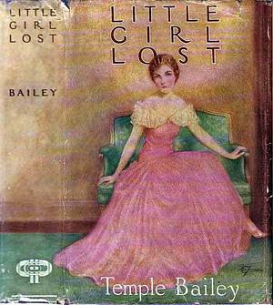 Little Girl Lost by Temple Bailey