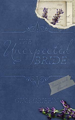 The Unexpected Bride by Gina Griffin, Gina Griffin