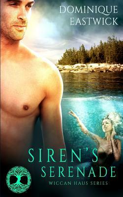 Siren's Serenade by Dominique Eastwick
