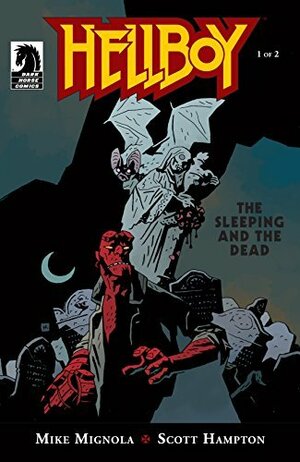 Hellboy: The Sleeping and the Dead #1 by Mike Mignola, Scott Hampton