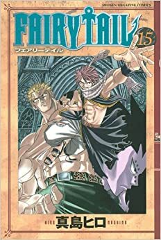 Fairy Tail, vol. 15 by Hiro Mashima, Nathalia Ferreyra