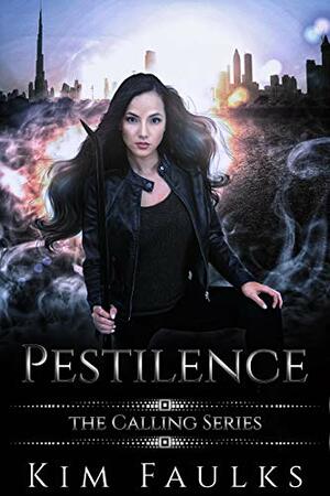 Pestilence by Kim Faulks