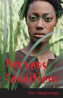 Nervous Conditions by Tsitsi Dangarembga