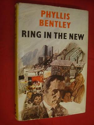 Ring in the New by Phyllis Eleanor Bentley