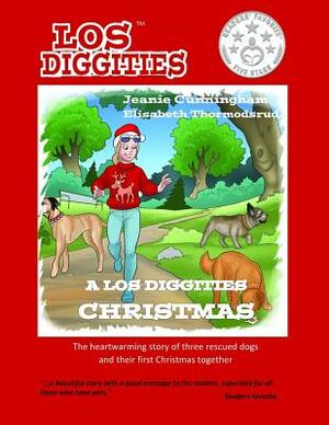 A Los Diggities Christmas by Elisabeth Thormodsrud, Jeanie Cunningham