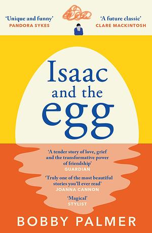 Isaac and the Egg by Bobby Palmer