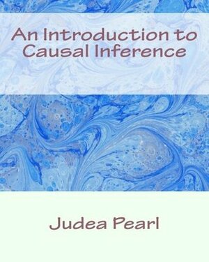 An Introduction to Causal Inference by Judea Pearl