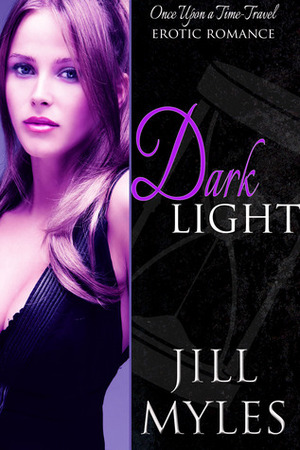 Dark Light by Jill Myles