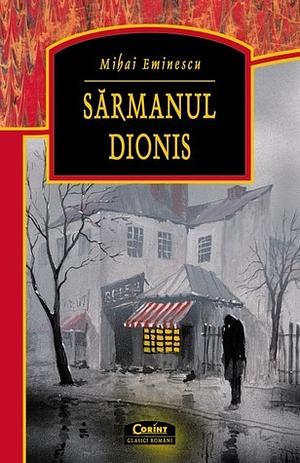 Sărmanul Dionis by Mihai Eminescu