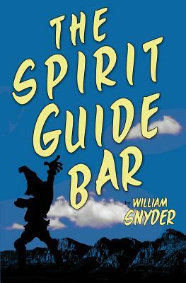 The Spirit Guide Bar by William Snyder