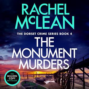 The Monument Murders by Rachel McLean