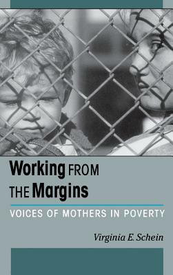Working from the Margins by Virginia Schein
