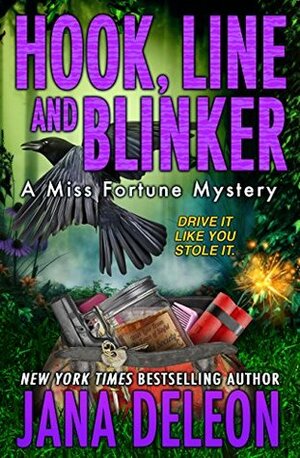 Hook, Line and Blinker by Jana DeLeon