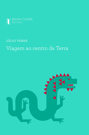 Viagem ao centro da Terra by Jules Verne