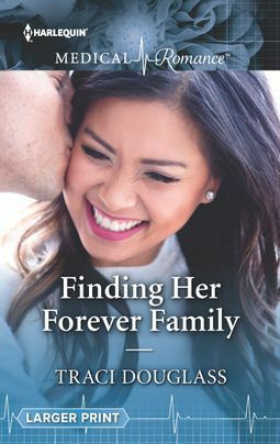 Finding Her Forever Family by Traci Douglass