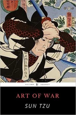 The Art of War by Sun Tzu