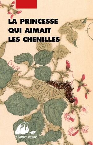 La princesse qui aimait les chenilles by Anonyme