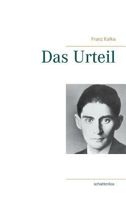 Das Urteil by Franz Kafka