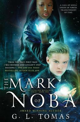 The Mark of Noba by G.L. Tomas