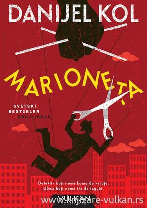 Marioneta by Danijel Kol, Daniel Cole