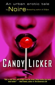 Candy Licker by Noire