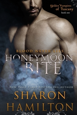 Honeymoon Bite by Sharon Hamilton