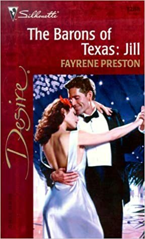 The Barons Of Texas: Jill by Fayrene Preston