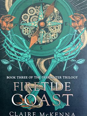 Firetide Coast by Claire McKenna