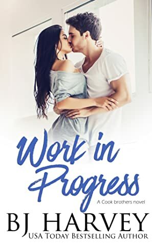 Work in Progress by B.J. Harvey