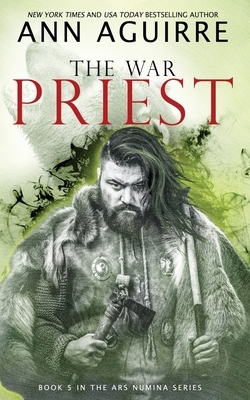 The War Priest by Ann Aguirre