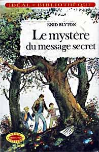 Le mystère du message secret by Enid Blyton