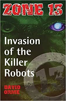 Invasion of the Killer Robots: Set Two by David Orme