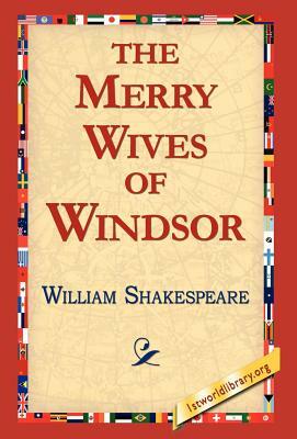 The Merry Wives of Windsor by William Shakespeare