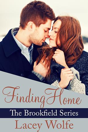 Finding Home by Lacey Wolfe