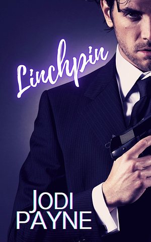 Linchpin by Jodi Payne