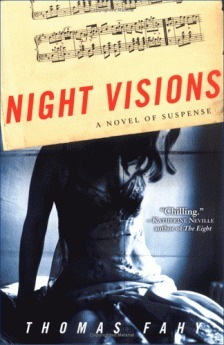 Night Visions: A Novel of Suspense by Thomas Fahy