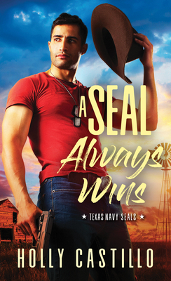 A SEAL Always Wins by Holly Castillo