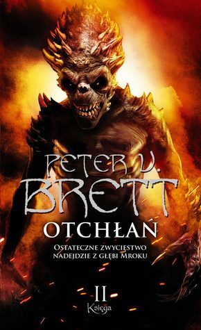 Otchłań. Księga II by Peter V. Brett, Marcin Mortka