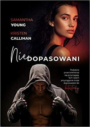 Niedopasowani by Kristen Callihan, Samantha Young