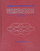Organizational Communication by Gerald M. Goldhaber