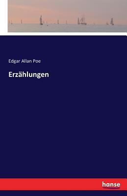 Erzählungen by Edgar Allan Poe