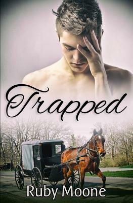 Trapped by Ruby Moone