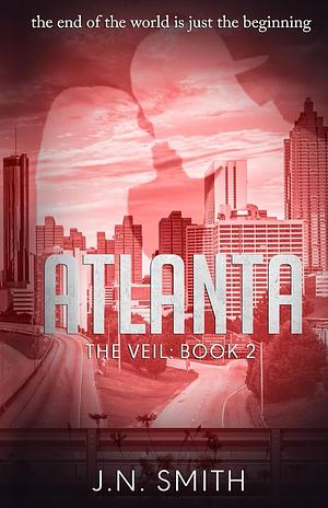 Atlanta by J.N. Smith