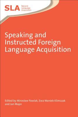 Speaking Instructed Foreign Language Ahb by 